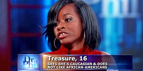dr phil white|Black Teen on 'Dr. Phil' Says She's White, but Sister .